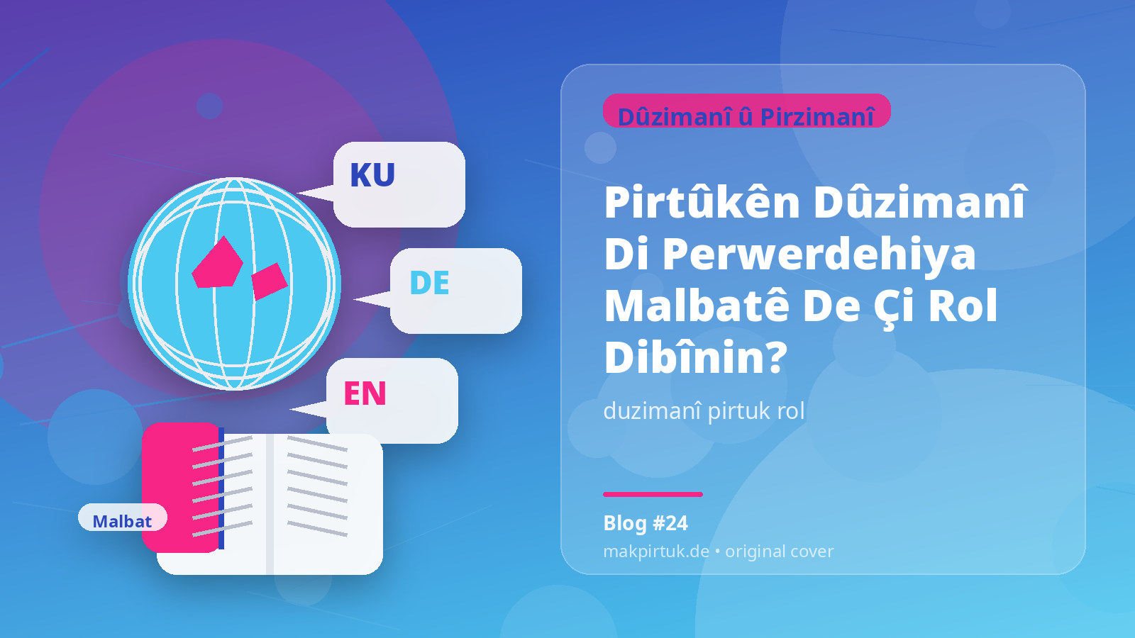 Pirtûkek Kurdî-Almanî ji bo malbatên diaspora li gotara Pirtûkên Dûzimanî Di Perwerdehiya Malbatê De Çi Rol Dibînin?