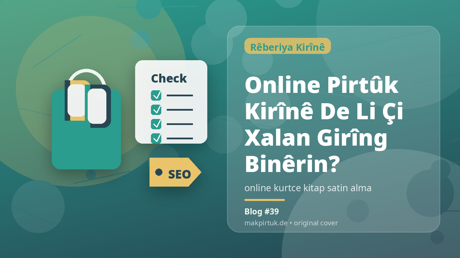 Pirtûkên Kurdî li Makpirtuk ji bo gotara Online Pirtûk Kirînê De Li Çi Xalan Girîng Binêrin?