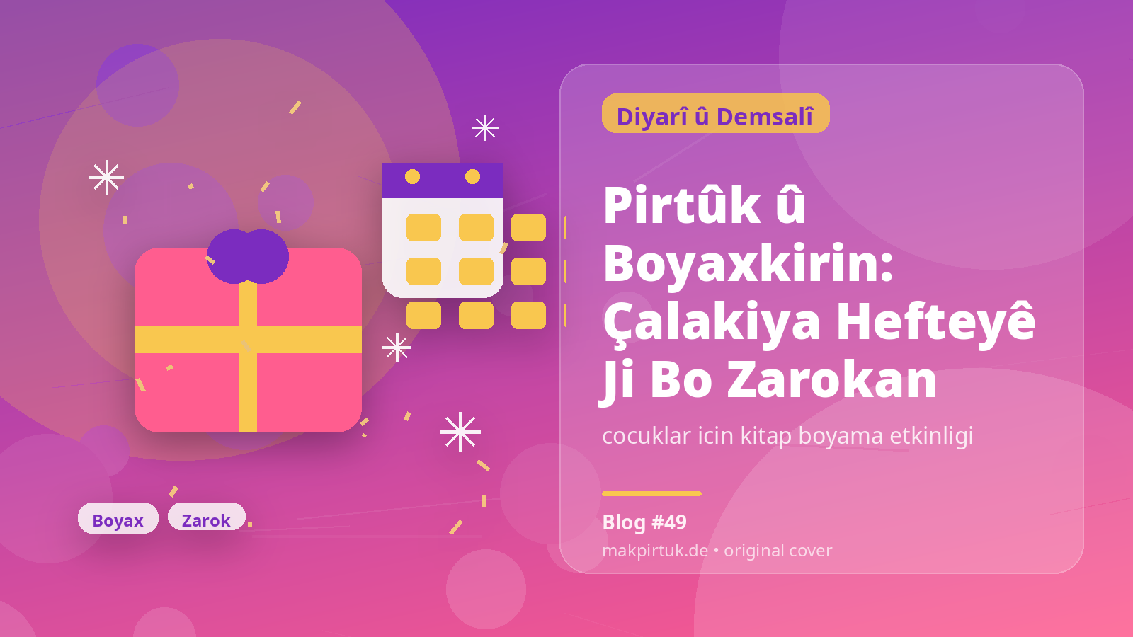 Pirtûk û Boyaxkirin: Çalakiya Hefteyê Ji Bo Zarokan